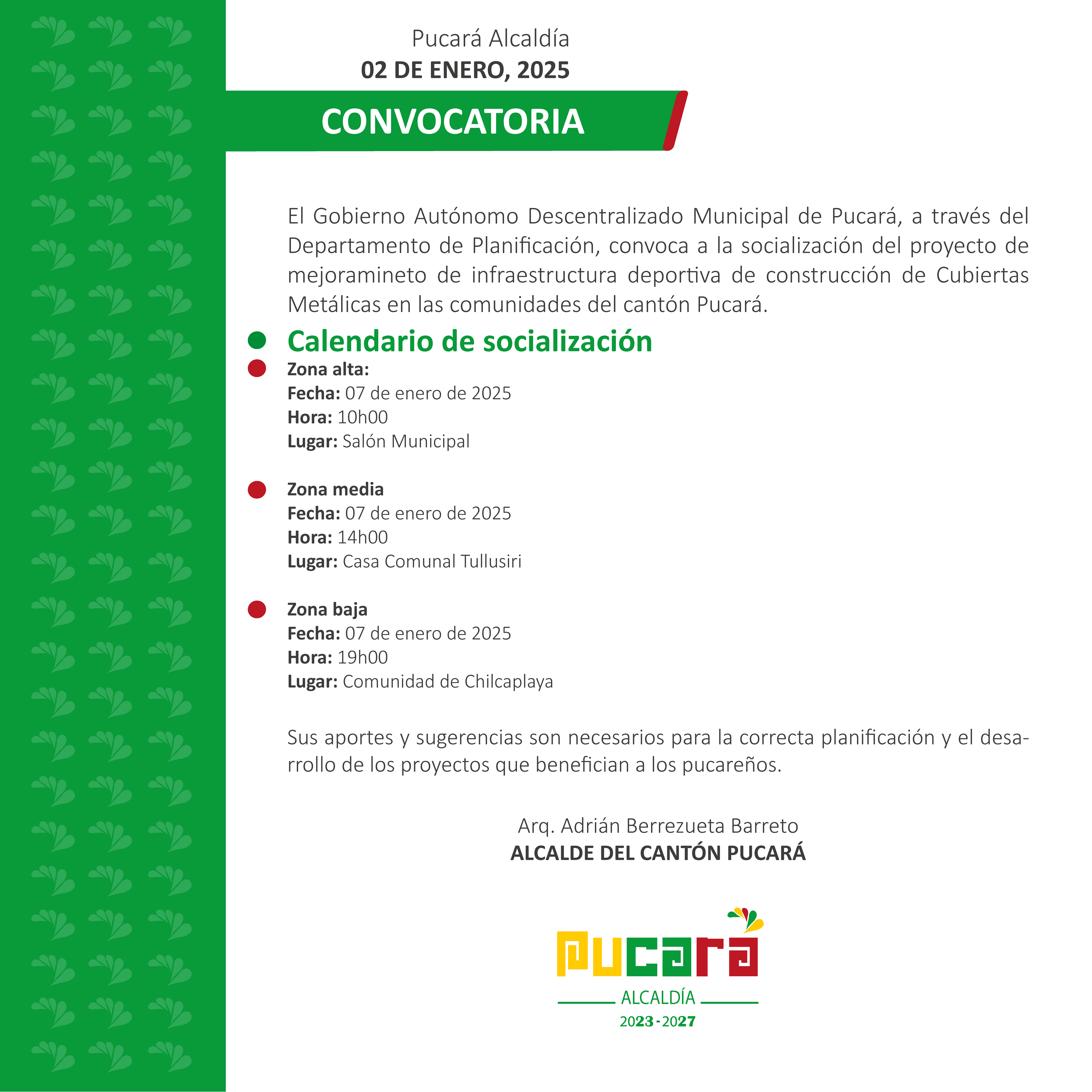 Convocatoria a la socialización de los proyectos de cubiertas metálicas para las canchas deportivas en el cantón Pucará. 